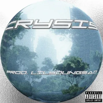 crysis by Yung Brick