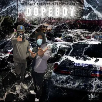 DOPEBOY by Money Counter Boyz