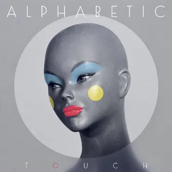 Touch by Alphabetic