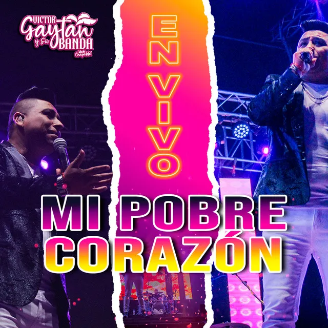 Mi pobre corazón - En Vivo