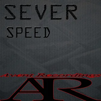 Speed by Sever