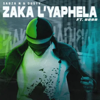 Zaka L'yaphela by Sabza N