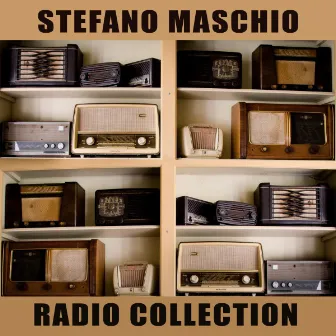 Stefano Maschio Radio Collection by Stefano Maschio