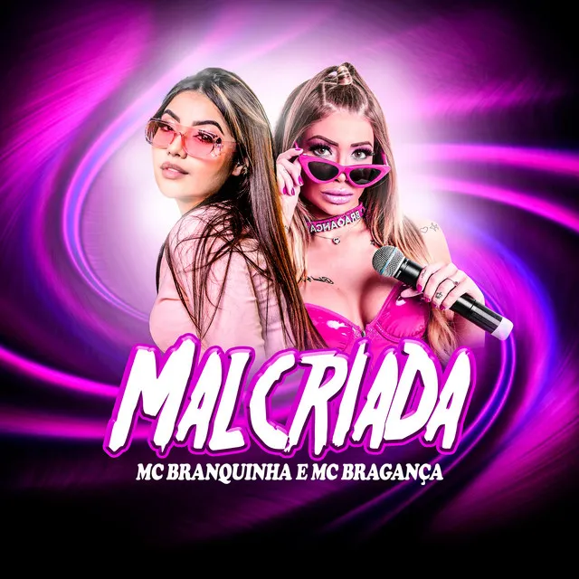 Malcriada