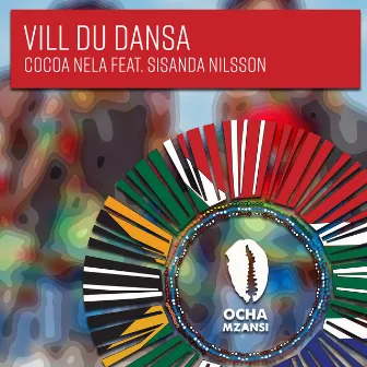 Vill Du Dansa by Cocoa Nela