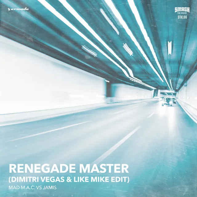 Renegade Master - Dimitri Vegas & Like Mike Edit