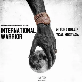 International Warrior by Vcal Montana