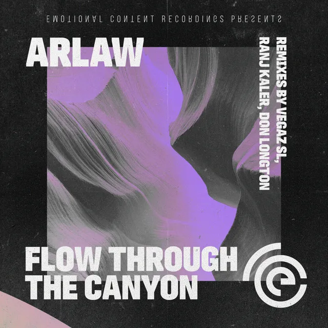 Flow Through the Canyon - Ranj Kaler Remix Dub