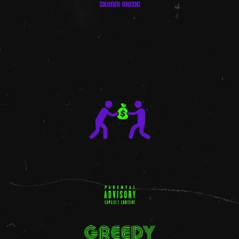 Greedy by Kidd Rese