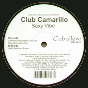 Saxy Vibe by Club Camarillo