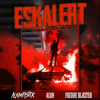 Eskalert 2021 (Gjøvikrussen) by Alkmeister