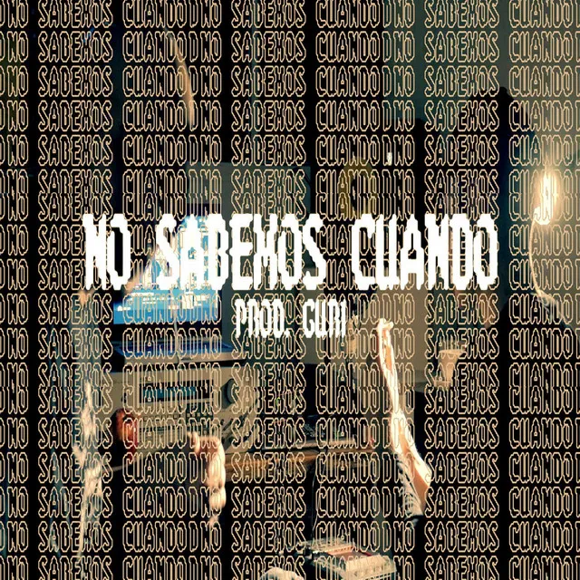 No Sabemos Cuando