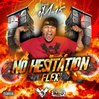 No Hesitation by Hybreed eM-16