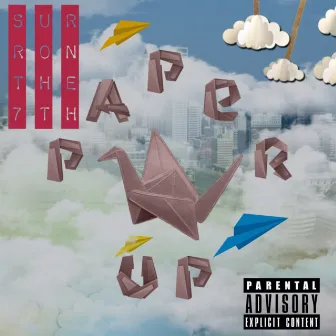 Paper Up by Surron The 7th