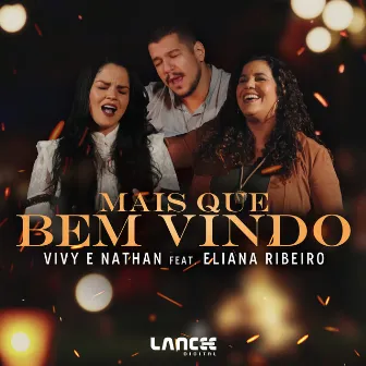 Mais Que Bem Vindo by Vivy & Nathan