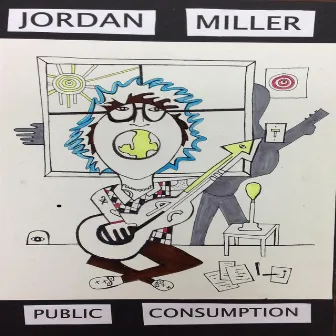 Public Consumption by Jordan Miller