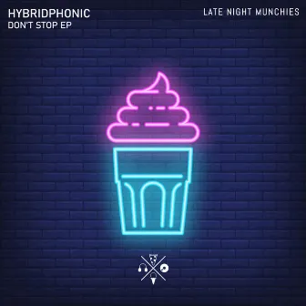 Don't Stop EP by Hybridphonic