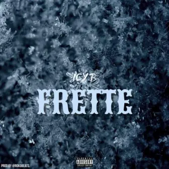 Frette by Icy B