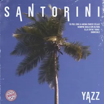 Santorini by Yazz Música