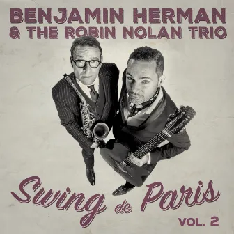 Swing de Paris - Vol. 2 by Benjamin Herman