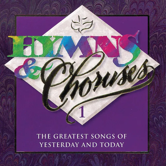 Hymns & Choruses