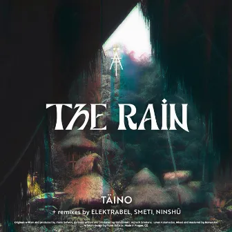 The Rain by Täino (CZ)