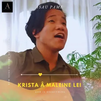 Krista A Maleine Lei by Asau Pame