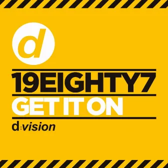 Get it on by 19eighty7