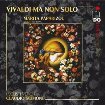 Vivaldi: Ma non solo by Marita Paparizou