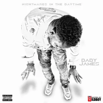 Nightmares in the Daytime by Baby James