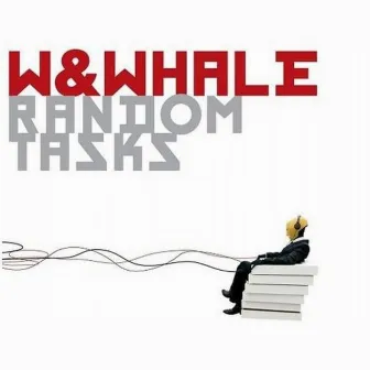 Random Tasks by W&Whale