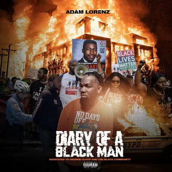 Diary Of A Black Man by Adam Lorenz