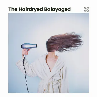 The Hairdryed Balayaged by Hair Dryer ASMR Sounds