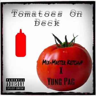 Tomatoes on Deck by 