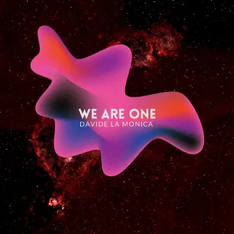 We Are One by Davide La Monica