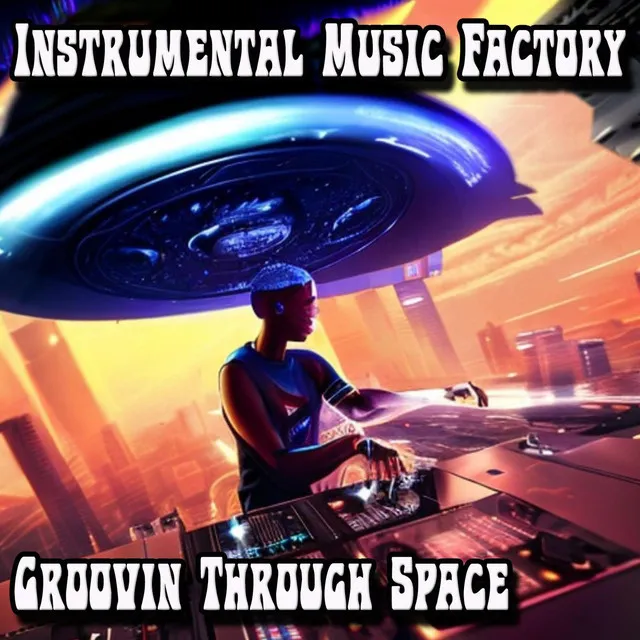 Groovin' Through Space