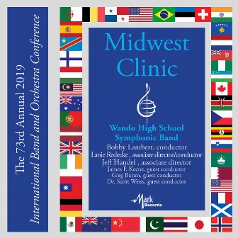 2019 Midwest Clinic: Wando High School Symphonic Band (Live) by James F. Keene