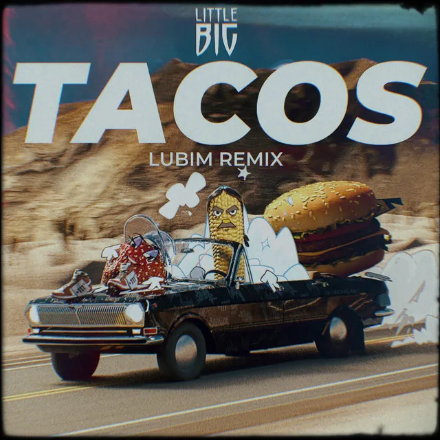 Tacos - Lubim Remix