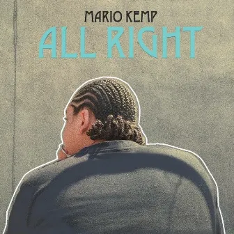 All Right by Mario KemP