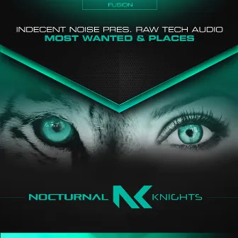 Most Wanted & Places by Raw Tech Audio