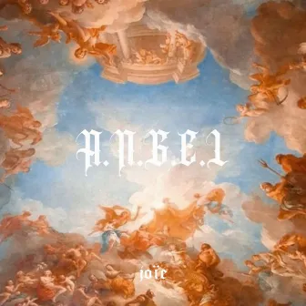 A.N.G.E.L by Joïe