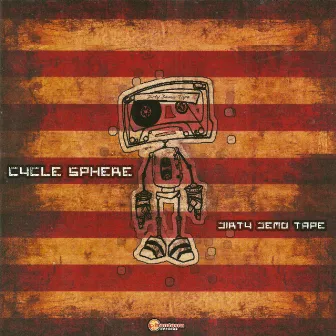 Dirty Demo Tape by Cycle Sphere