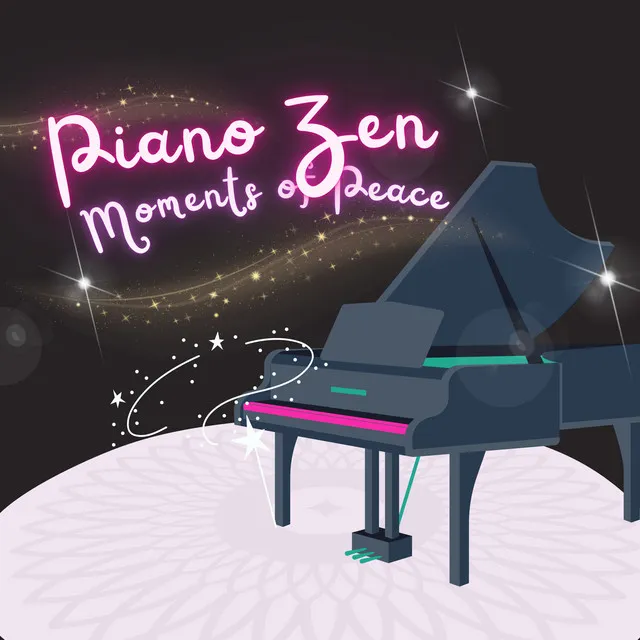 Piano Zen: Moments of Peace