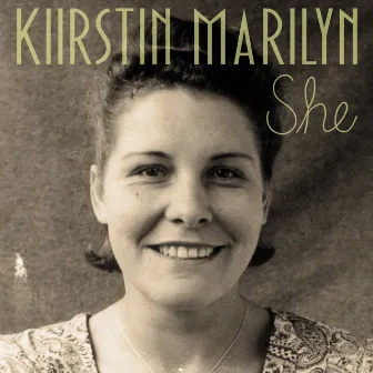 She by Kiirstin Marilyn