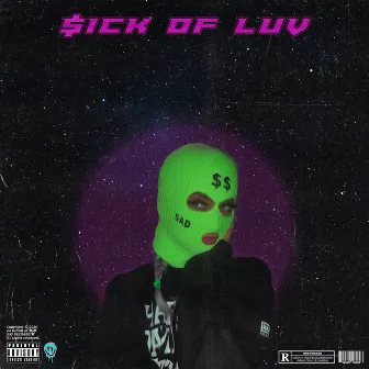 $ICK OF LUV* by C05