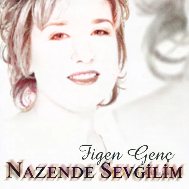 Nazende Sevgilim