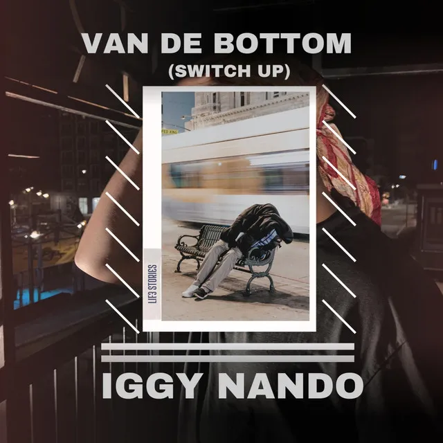 Van de bottom (Switch up)