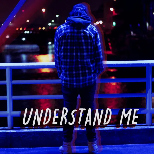 Understand Me