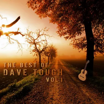 The Best Of Dave Tough Vol, 1 by Dave Tough