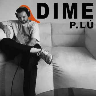 DIME by P.LÚ